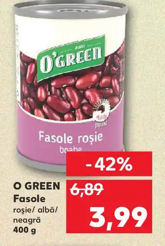 Kaufland O'GREEN Fasole Ofertă