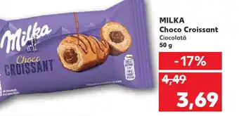 Kaufland MILKA Choco Croissant Ciocolată Ofertă