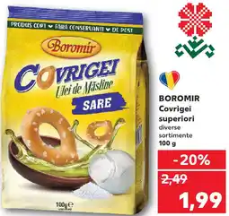 Kaufland BOROMIR Covrigei superiori Ofertă