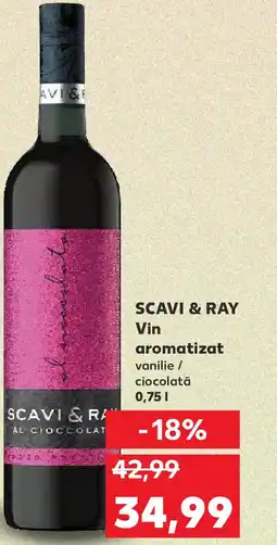 Kaufland SCAVI & RAY Vin aromatizat Ofertă