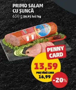 Penny Primo salam cu suncă Ofertă