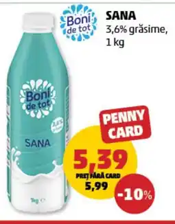 Penny Sana 3,6% grăsime Ofertă