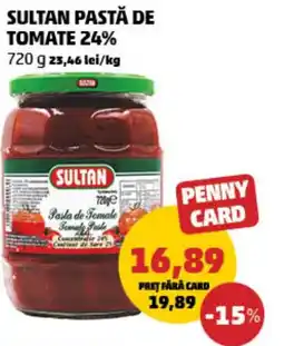 Penny Sultan pastă de tomate 24% Ofertă