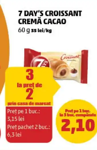 Penny 7 DAY'S Croissant cremă cacao Ofertă