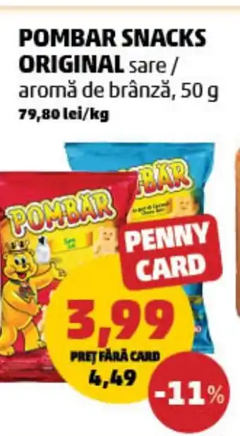 Penny POMBAR Snacks original sare/ aromă de brânză Ofertă