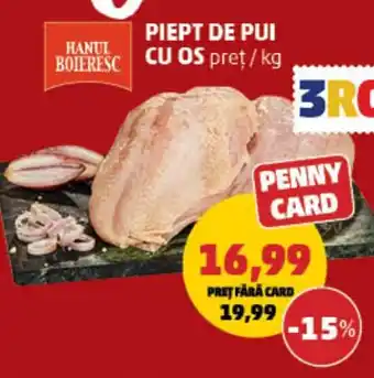 Penny Piept de pui cu os Ofertă