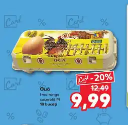 Kaufland Oua free range caserolǎ M Ofertă