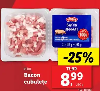 Lidl PIKOK Bacon cubuleţe Ofertă