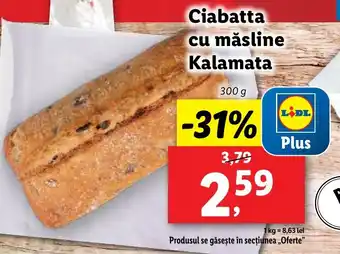 Lidl Ciabatta cu măsline Kalamata Ofertă