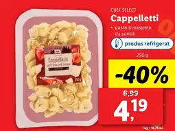 Lidl CHEF SELECT Cappelletti Ofertă