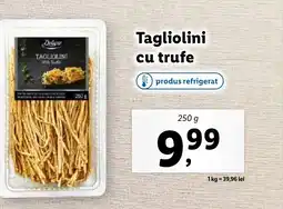 Lidl Tagliolini cu trufe Ofertă