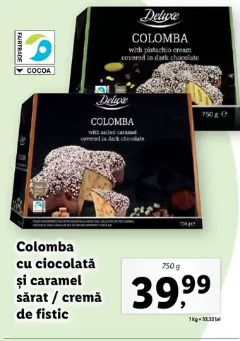 Lidl Colomba cu ciocolată şi caramel sărat / cremă de fistic Ofertă