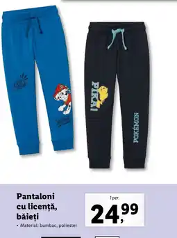 Lidl Pantaloni cu licență, băieţi Ofertă