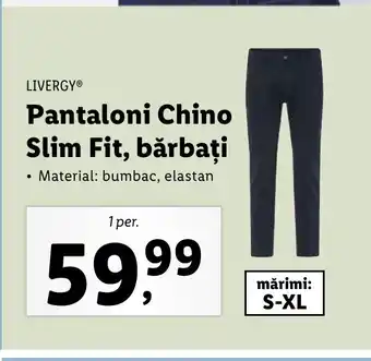 Lidl LIVERGYⓇ Pantaloni Chino Slim Fit, bărbați Ofertă