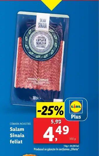 Lidl CĂMARA NOASTRĂ Salam Sinaia feliat Ofertă