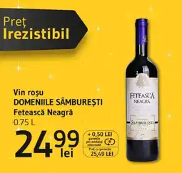 Supeco Vin rosu DOMENIILE SÂMBUREȘTI Fetească Neagră Ofertă