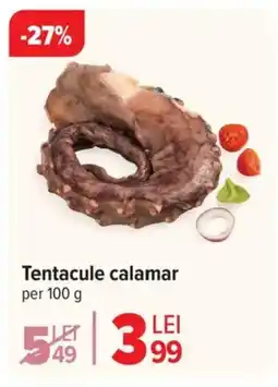 Carrefour Tentacule calamar Ofertă