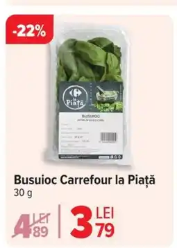 Carrefour Busuioc Carrefour la Piaţă Ofertă