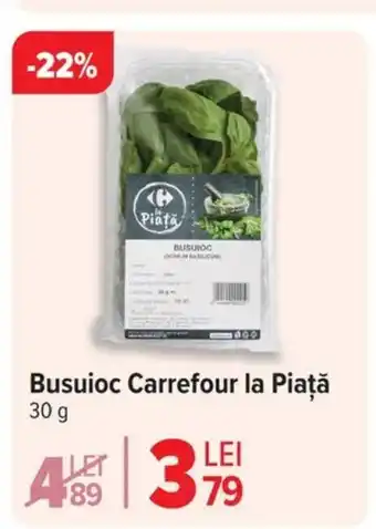 Carrefour Busuioc Carrefour la Piaţă Ofertă