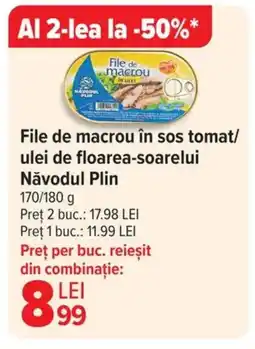 Carrefour File de macrou în sos tomat/ ulei de floarea-soarelui Năvodul Plin Ofertă