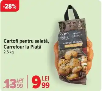 Carrefour Cartofi pentru salată, Carrefour la Piaţă Ofertă