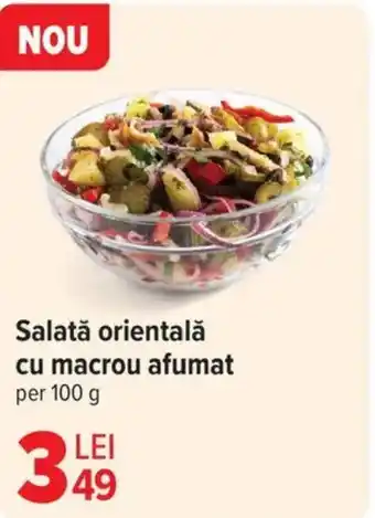 Carrefour Salată orientală cu macrou afumat Ofertă