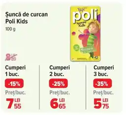 Carrefour Şuncă de curcan Poli Kids Ofertă