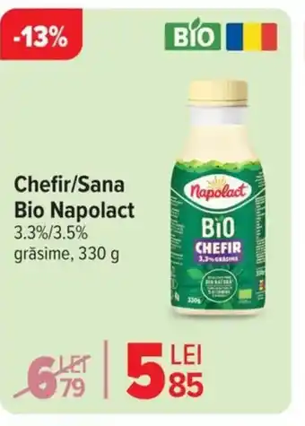 Carrefour Chefir/Sana Bio Napolact Ofertă