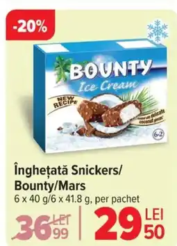 Carrefour Îngheţată Snickers/ Bounty/Mars Ofertă