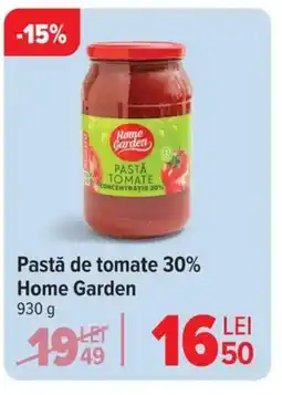 Carrefour Pastă de tomate 30% Home Garden Ofertă