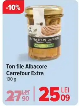 Carrefour Ton file Albacore Carrefour Extra Ofertă