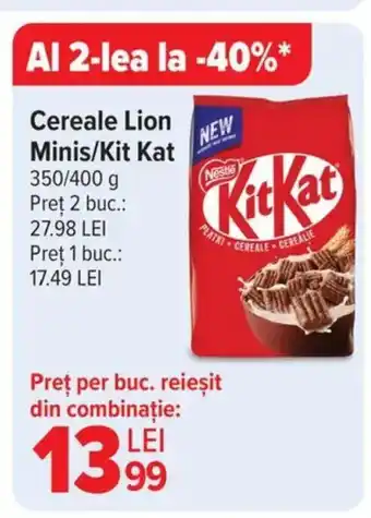 Carrefour Cereale Lion Minis/Kit Kat Ofertă