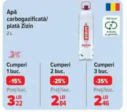 Carrefour Apǎ carbogazificată/ plată Zizin Ofertă