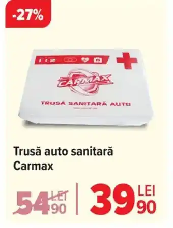 Carrefour Trusǎ auto sanitară Carmax Ofertă