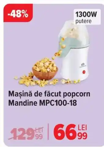 Carrefour Maşină de făcut popcorn Mandine MPC100-18 Ofertă