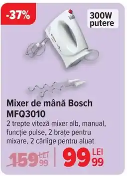 Carrefour Mixer de mână Bosch MFQ3010 Ofertă