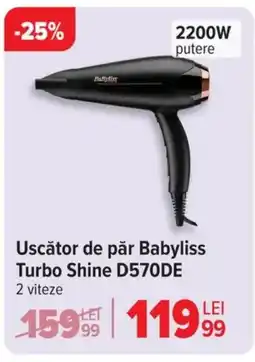 Carrefour Uscător de păr Babyliss Turbo Shine D570DE Ofertă