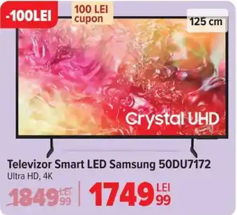 Carrefour Televizor Smart LED Samsung 50DU7172 Ofertă