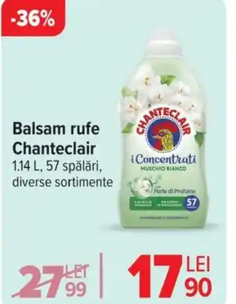 Carrefour Balsam rufe Chanteclair Ofertă