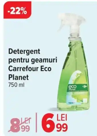 Carrefour Detergent pentru geamuri Carrefour Eco Planet Ofertă