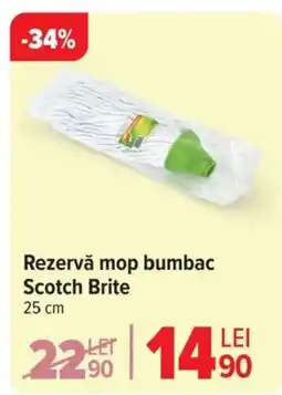 Carrefour Rezervă mop bumbac Scotch Brite Ofertă