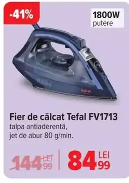 Carrefour Fier de călcat Tefal FV1713 Ofertă