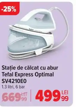 Carrefour Stație de călcat cu abur Tefal Express Optimal SV4210E0 Ofertă