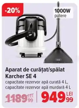 Carrefour Aparat de curățat/spălat Karcher SE 4 Ofertă