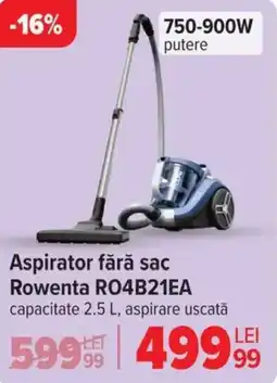 Carrefour Aspirator fără sac Rowenta RO4B21EA Ofertă