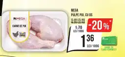 Mega Image MEGA Pulpe pui, cu os Ofertă