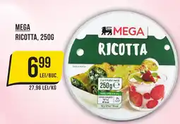 Mega Image MEGA Ricotta Ofertă