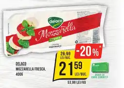 Mega Image DELACO Mozzarella fresca Ofertă