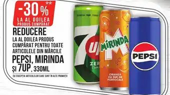 Mega Image PEPSI, MIRINDA Şi 7UP Ofertă