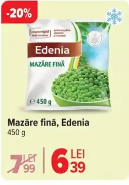 Carrefour Mazăre finǎ, Edenia Ofertă